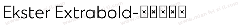 Ekster Extrabold字体转换